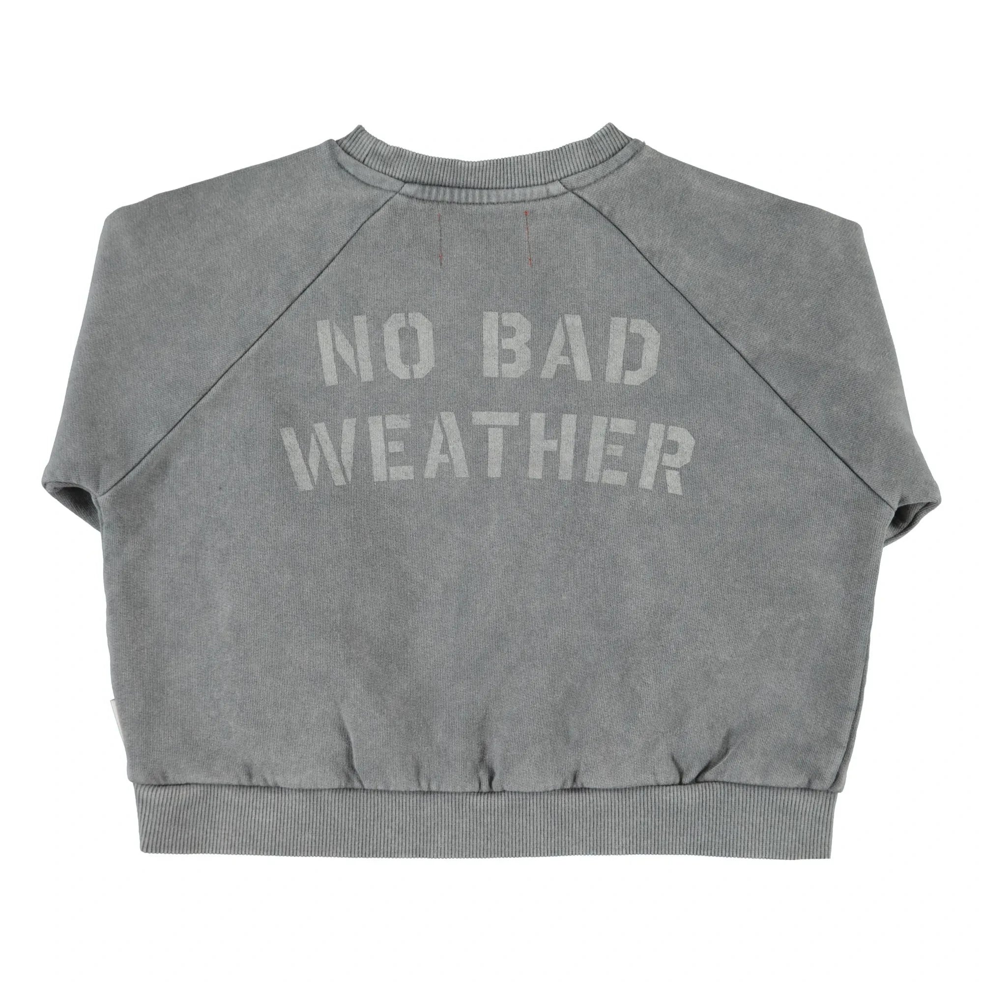 Piupiuchick - No Bad Weather organik pamuk sweatshirt | Gri